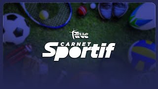 𝐄𝐧 𝐃𝐢𝐫𝐞𝐜𝐭  Carnet Sportif  𝟏9 𝐉𝐚𝐧𝐯𝐢𝐞𝐫 𝟐𝟎𝟐4 [upl. by Albertine]