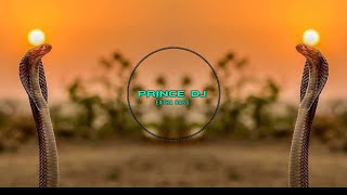 NAGIN THEME SONG  FULL DJ SONG  FULL BASS  USE HEADPHONES 🎧  PRINCE DJ [upl. by Monney127]