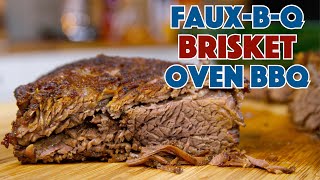 FauxBQ Brisket Oven Barbecue Brisket [upl. by Layla392]