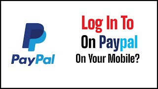 How to Login PayPal Account  PayPal Sign In 2021  Paypalcom Login [upl. by Domenech]