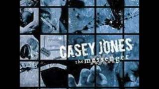 Coke Bongs and SingaLongs  Casey Jones The Messenger [upl. by Cohleen]