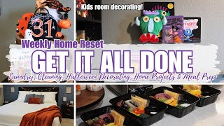 GET IT ALL DONE WITH ME  WEEKLY HOME RESET  CLEANING HOME PROJECTS HALLOWEEN DECORATING amp MORE [upl. by Krissy303]