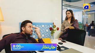 Jaan Nisar Episode 45 Promo  Tonight at 800 PM only on Har Pal Geo [upl. by Suiratnauq740]