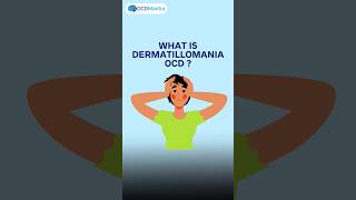 What is Dermatillomania OCD  How is Dermatillomania OCD Treated  OCD Mantra  ocd ocdsymptoms [upl. by Yelekalb]