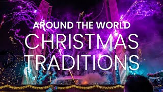 Christmas Traditions Around the World  Christmas Customs Around the World [upl. by Agnola]