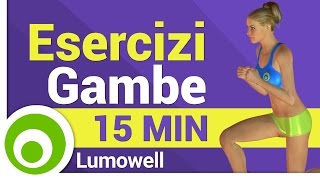 Esercizi per le Gambe a Casa  Dimagrire e Rassodare [upl. by Dulsea549]