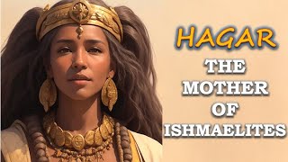 HAGAR THE FORGOTTEN MATRIARCH  Bible Mysteries Explained [upl. by Eyllib]