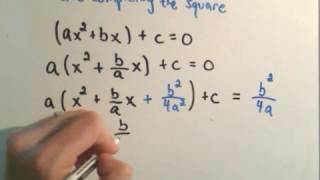 Deriving the Quadratic Formula [upl. by Fugere79]