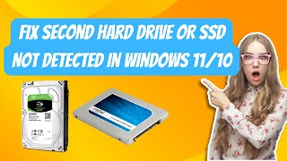 Fix Second hard drive or SSD Not Detected In Windows 1110 [upl. by Musette]