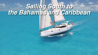 Sailing South to the Bahamas and Caribbean  Distant Shores  EP 201 [upl. by Irrot]