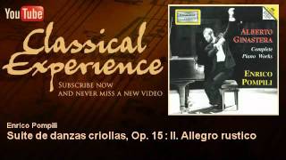 Alberto Ginastera  Suite de danzas criollas Op 15  II Allegro rustico  ClassicalExperience [upl. by Awjan284]