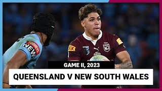 State of Origin 2023  QLD Maroons v NSW Blues  Full Match Replay  Game 2 [upl. by Aiet]