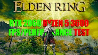 Elden Ring  RTX 2060  Ryzen 5 3600 1080p 1440p 2160p [upl. by Naor532]