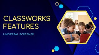 Classworks Universal Screener [upl. by Conan]