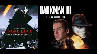 A Review of the Darkman Sequels Darkman 2 amp 3 [upl. by Arundell329]