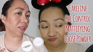 Roadtest Review Careline Oil Control Mattifying Loose Powder  Makeuppinay [upl. by Oelgnaed]