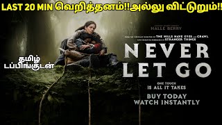 Never let go movie reviewnever let go movie tamil reviewnever let go review tamil [upl. by Draper]