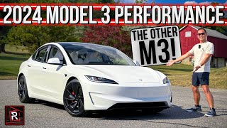 The 2024 Tesla Model 3 Performance Is The Other M3 For A Techie Driving Enthusiast [upl. by Ilil]