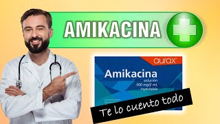 Amikacina para que sirve 💊 en ampolla inyectable 500 mg [upl. by Eyllom]