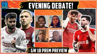 ARSENAL TIRCKY TRIP TO ANFIELD  WEST HAM VS UNITED  VILLA TO GO TOP  MATCH DAY 18 PREVIEW ‼️ [upl. by Harmon727]