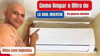 Como limpar o filtro do ar condicionado LG dual inverter [upl. by Yesnek]