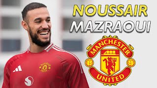 NOUSSAIR MAZRAOUI ● Welcome to Manchester United 2024 🔴🇲🇦 نصير مزراوي [upl. by Akiehsal]