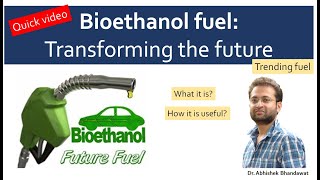 What is bioethanol How is it made Basic principle Future fuel Renewable energy [upl. by Charmane]