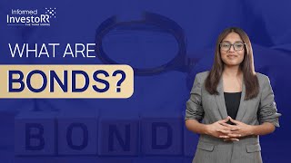 What are Bonds Types of Bonds  Bonds Explained  How to invest in Bonds Should you invest [upl. by Isayg]