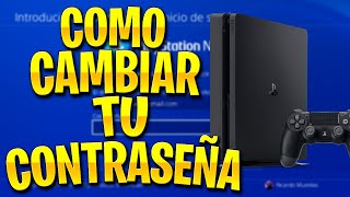 🔥 COMO CAMBIAR CONTRASEÑA A TU CUENTA DE PS4  2022 💯💯 [upl. by Hillell]