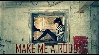 Make Me a Robot  Tessa Violet  LYRICS [upl. by Newman]