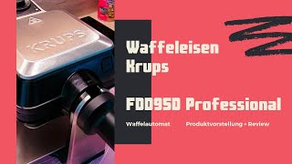 Waffeleisen KRUPS professional FDD9  belgische Waffeln backen Waffelautomat  Rezept [upl. by Aramad]