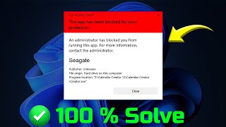 How to Fix this App has Been Blocked for Your Protection Error in Windows 10 or Windows 11 [upl. by Dielu]