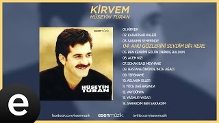 Ahu Gözlerini Sevdim Bir Kere Hüseyin Turan Official Audio ahugözlerinisevdim hüseyinturan [upl. by Euginimod]