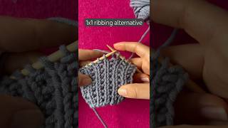 1x1 Ribbing Alternative Tutorial knittingpatterns shorts [upl. by Morissa]