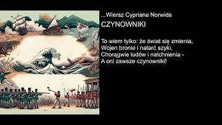 Wiersz Cypriana Norwida  CZYNOWNIKI [upl. by Langdon]