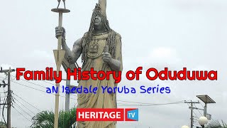 Family History of Oduduwa This is Heritage TV 30th October 2020 [upl. by Ahsilat353]