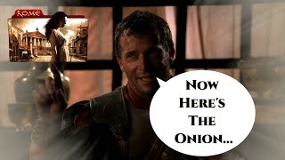 quotNow heres the onionquot Lucius Vorenus escapes with his life Rome Part One [upl. by Absalom398]