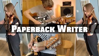 Paperback Writer  instrumental guitar cover plus violins [upl. by Notsirt]