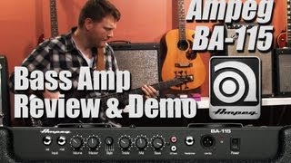 Ampeg BA115 Bass Amp Review amp Demo [upl. by Gilbert843]