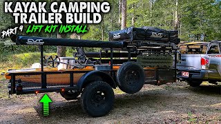 Kayak Camping Trailer Build  Part 9  Adding a LIFT KIT  Kayak DIY [upl. by Inad]