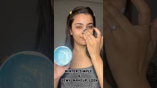 Winter simple amp dewy makeup look🥰❄️shorts youtubeshorts winter dewymakeup makeup simple [upl. by Atonsah]