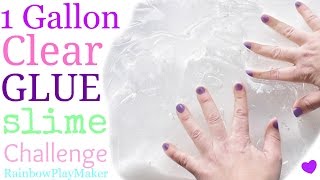 DIY ONE GALLON CLEAR GLUE SLIME CHALLENGE  ONLY 3 INGREDIENTS SO MUCH FUN [upl. by Rutter]