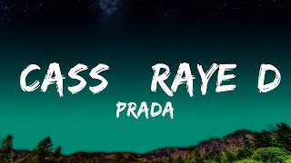 Prada  cassö RAYE DBlock Europe Lyrics [upl. by Jun]