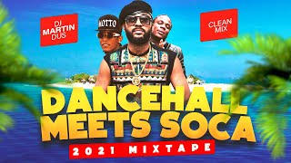 DANCEHALL MEET SOCA CLEAN FEAT MOTTO  POPCAAN  SKILLIBENG  MACHEL amp MORE DJ MARTIN DUS [upl. by Pestana]