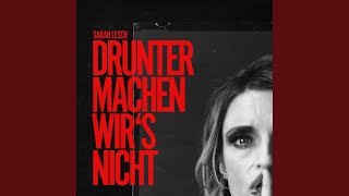 Drunter machen wirs nicht [upl. by Ahsinev200]