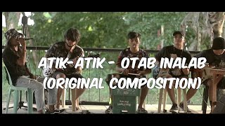 AtikAtik  Otab Inalab Original Composition Live Session [upl. by Rafferty]