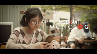 SLEEPSUIT  Monolog Official Video [upl. by Nerti]