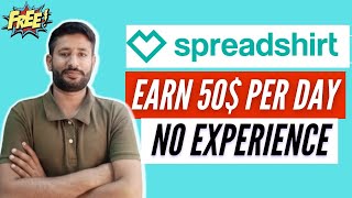 How to Make Money on Spreadshirt in 2023  Print on Demand Spreadshirt Earnings in Pakistan [upl. by Inness]