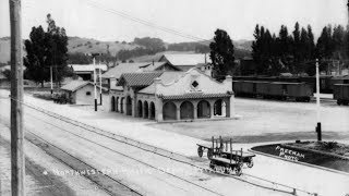 The Railroads in Petaluma Petaluma History [upl. by Kirsch]