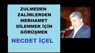 ZULMEDEN ZALİMLERDEN MERHAMET DİLENMEK İÇİN GÖRÜŞMEK [upl. by Rednav]